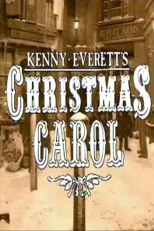 Kenny Everett's Christmas Carol Kenny Everett's Christmas Carol