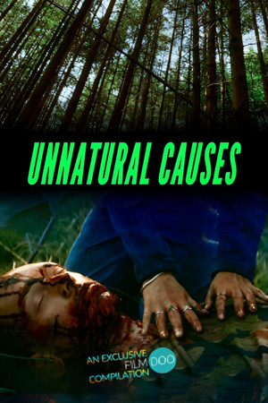 Unnatural Causes Unnatural Causes