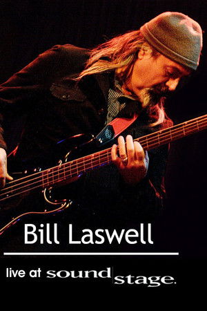 Bill Laswell - World Beat Sound System: Live at Soundstage Bill Laswell - World Beat Sound System: Live at Soundstage