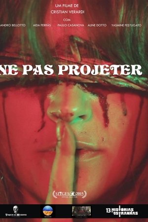 Ne Pas Projeter Ne Pas Projeter