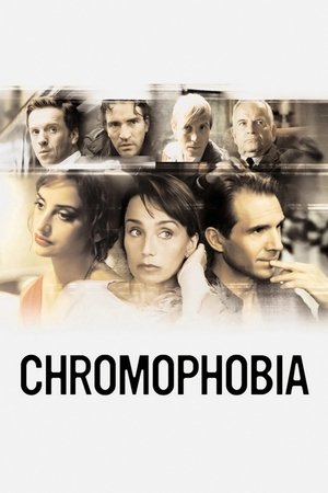Chromophobia Chromophobia
