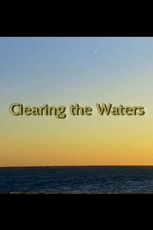 Clearing the Waters Clearing the Waters