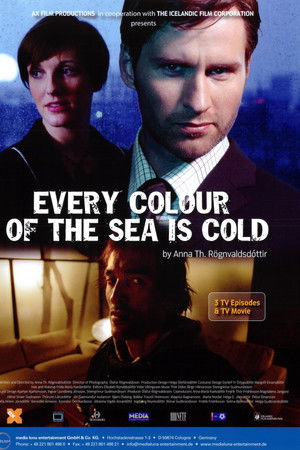 Every Colour of the Sea Is Cold