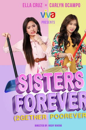 Sisters Forever Sisters Forever