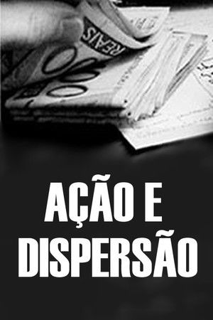 Ação e Dispersão Ação e Dispersão
