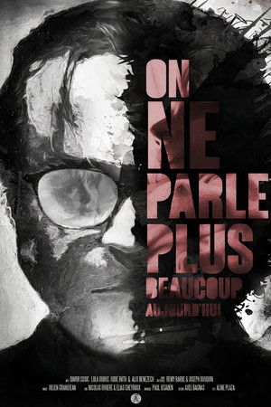 On ne parle plus beaucoup aujourd'hui On ne parle plus beaucoup aujourd'hui