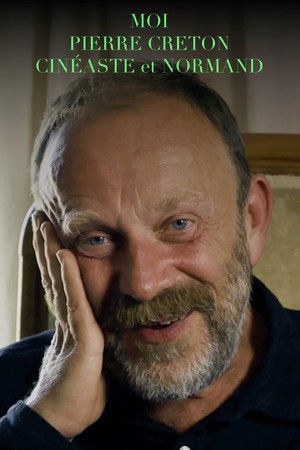 I Am Pierre Creton, Normand and Filmmaker I Am Pierre Creton, Normand and Filmmaker