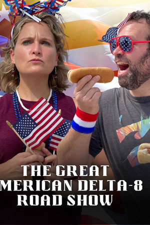 The Great American Delta-8 Road Show The Great American Delta-8 Road Show