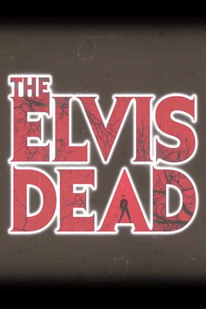 The Elvis Dead The Elvis Dead