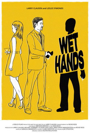 Wet Hands Wet Hands