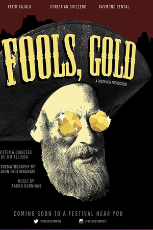 Fools, Gold