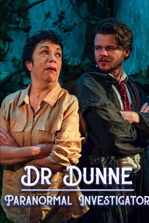 Dr Dunne: Paranormal Investigator Dr Dunne: Paranormal Investigator