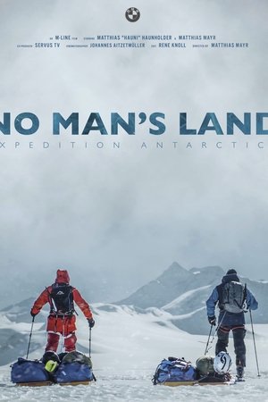 No Man's Land - Expedition Antarctica No Man's Land - Expedition Antarctica