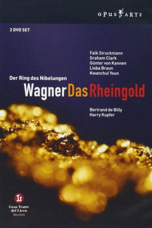 Wagner - Das Rheingold Wagner - Das Rheingold