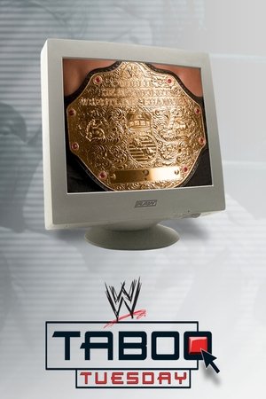WWE Taboo Tuesday 2004 WWE Taboo Tuesday 2004