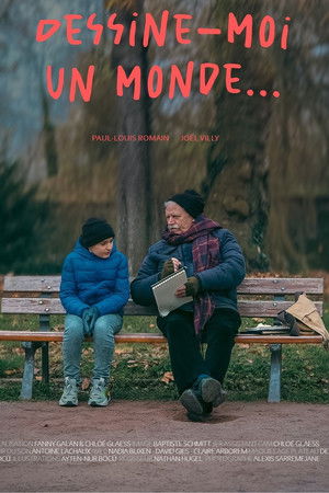 Dessine-moi un monde…