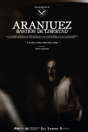 Aranjuez: Bastión de Libertad