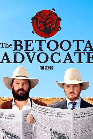 The Betoota Advocate Presents The Betoota Advocate Presents