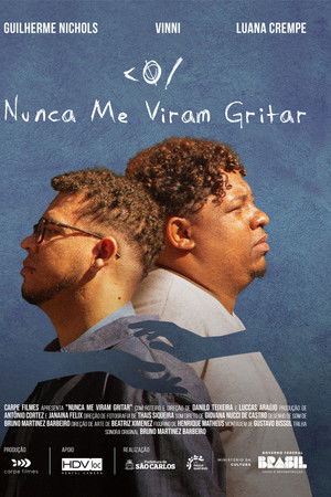 Nunca me Viram Gritar Nunca me Viram Gritar