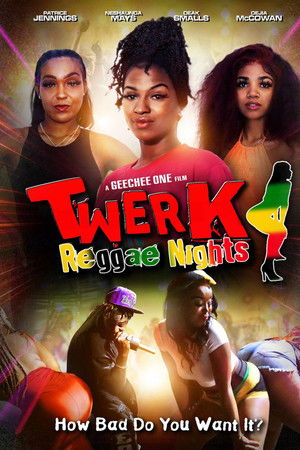 Twerk: Reggae Nights Twerk: Reggae Nights