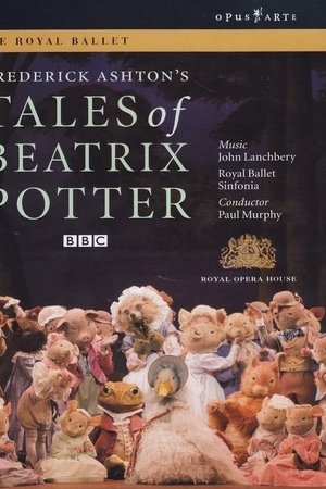 Tales of Beatrix Potter (The Royal Ballet) Tales of Beatrix Potter (The Royal Ballet)
