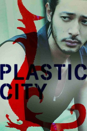 Plastic City Plastic City