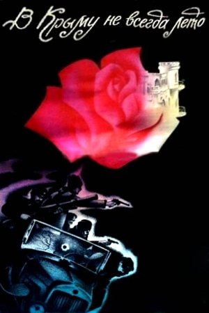 It's Not Always Summer in Crimea It's Not Always Summer in Crimea