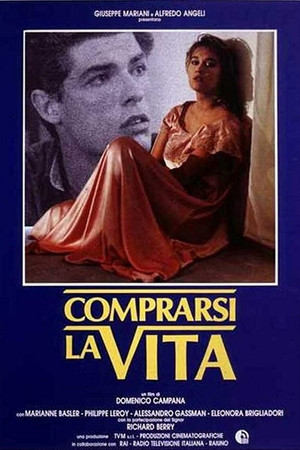 Comprarsi la vita Comprarsi la vita