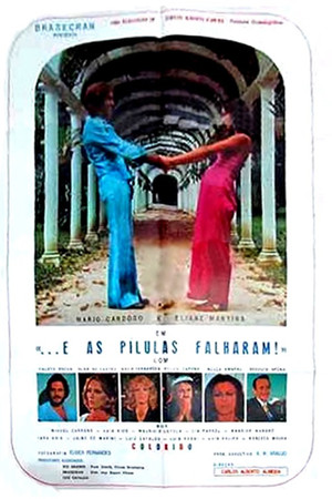 ...E As Pílulas Falharam