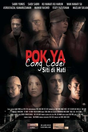 Pok Ya Cong Codei: Siti Di Hati Pok Ya Cong Codei: Siti Di Hati