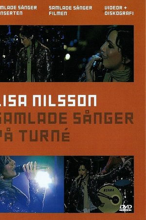Lisa Nilsson: Samlade sånger på turné Lisa Nilsson: Samlade sånger på turné