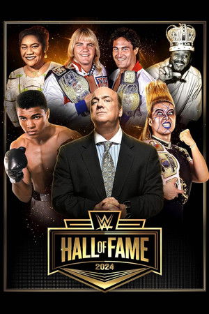 WWE Hall of Fame 2024 WWE Hall of Fame 2024