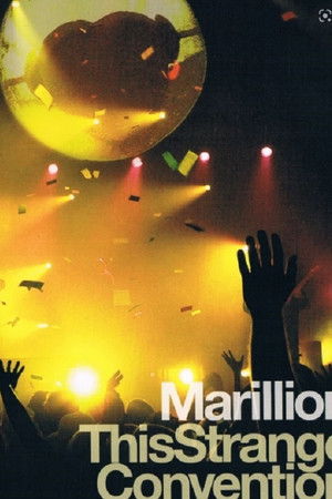 Marillion - This Strange Convention Marillion - This Strange Convention