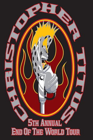 Christopher Titus: The 5th Annual End of the World Tour Christopher Titus: The 5th Annual End of the World Tour