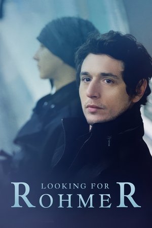 Looking for Rohmer Looking for Rohmer