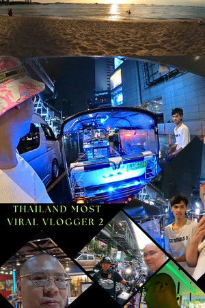 Thailand Most Viral Vlogger 2 Thailand Most Viral Vlogger 2