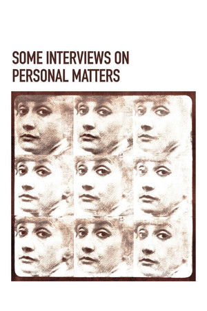 Some Interviews on Personal Matters Some Interviews on Personal Matters