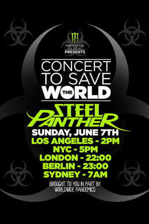 Steel Panther - Concert To Save The World Steel Panther - Concert To Save The World