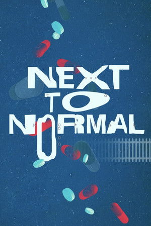 Next to Normal Next to Normal