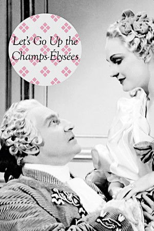 Let’s Go Up the Champs-Élysées Let’s Go Up the Champs-Élysées