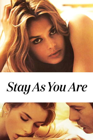 Stay as You Are Stay as You Are