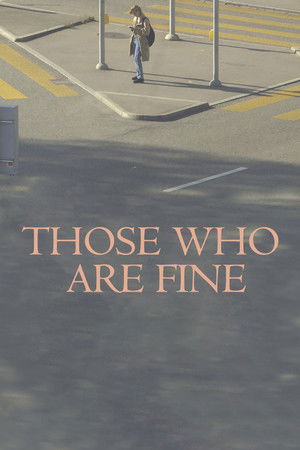 Those Who Are Fine Those Who Are Fine