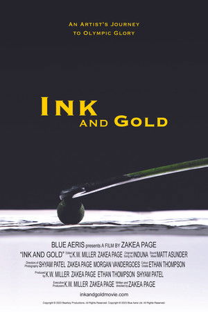 Ink and Gold: An Artist's Journey to Olympic Glory Ink and Gold: An Artist's Journey to Olympic Glory