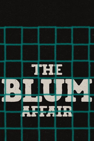 The Blum Affair The Blum Affair
