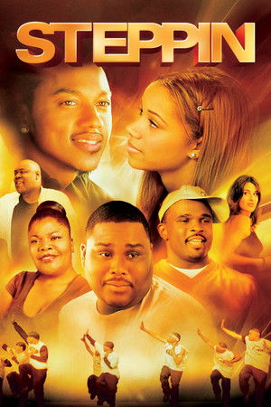 Steppin: The Movie Steppin: The Movie