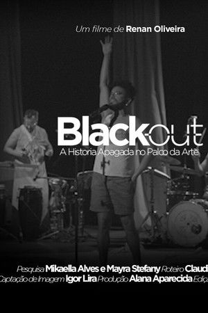 Black Out - A História Apagada no Palco da Arte