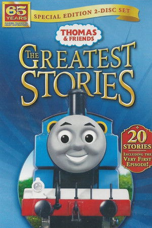 Thomas & Friends: The Greatest Stories Thomas & Friends: The Greatest Stories