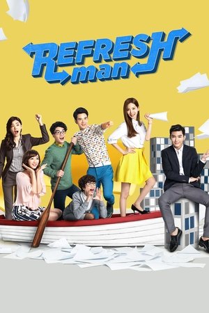 Refresh Man Refresh Man