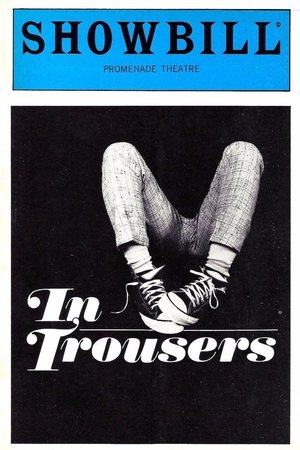 In Trousers In Trousers