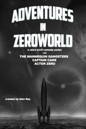 Adventures in Zeroworld